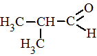 2methylpropanal